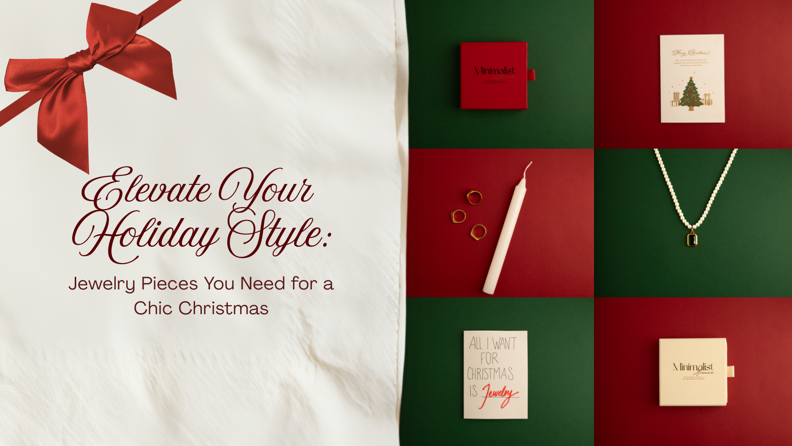 Elevate Your Holiday Style: Jewelry Pieces You Need for a Chic Christmas